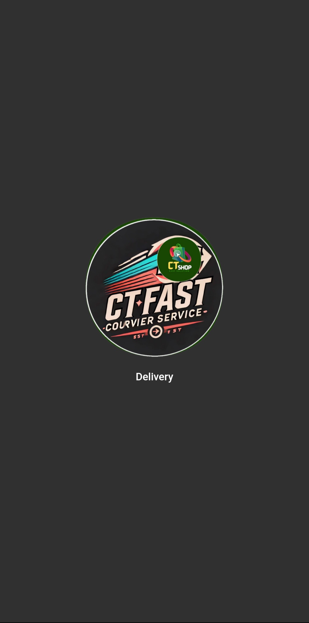 CT FAST - COURIER SERVICE | Indus Appstore | Screenshot