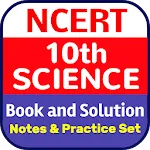 NCERT 10th Science | Notes | Indus Appstore | App Icon