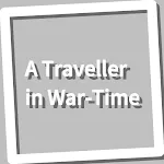 Book, A Traveller in War-Time | Indus Appstore | App Icon