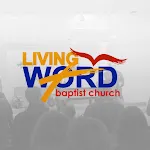 Living Word Baptist Church Inc | Indus Appstore | App Icon