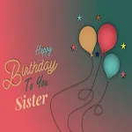 Sister Birthday wishes | Indus Appstore | App Icon