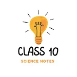 Class 10 Science Notes | Indus Appstore | App Icon