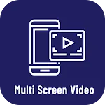 Multi Screen Video Player | Indus Appstore | App Icon