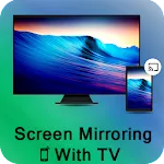 Screen Mirroring TV : Cast scr | Indus Appstore | App Icon