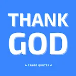 Thank God Quotes and Sayings | Indus Appstore | App Icon