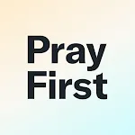 Pray First – Prayer Life Plans | Indus Appstore | App Icon