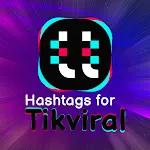 Hashtags for TikViral | Indus Appstore | App Icon