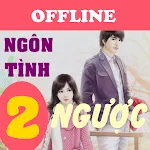 Doc truyen ngon tinh nguoc 2 | Indus Appstore | App Icon