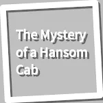 Book, The Mystery of a Hansom  | Indus Appstore | App Icon