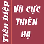 Vu cuc thien ha - Tien hiep | Indus Appstore | App Icon