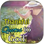 Thankful Quotes to God | Indus Appstore | App Icon