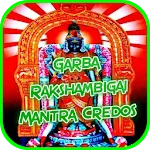 Garba Rakshambigai Mantra | Indus Appstore | App Icon