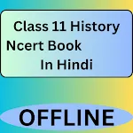 Class 11 History Ncert BooK | Indus Appstore | App Icon