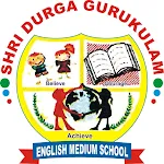 SHRI DURGA GURUKULAM SCHOOL | Indus Appstore | App Icon