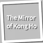 Book, The Mirror of Kong Ho | Indus Appstore | App Icon