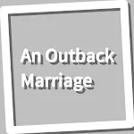 Book, An Outback Marriage | Indus Appstore | App Icon