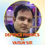 Defence Physics by Varun Sir | Indus Appstore | App Icon