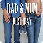 MUM & DAD HAPPY BIRTHDAY | Indus Appstore | App Icon