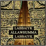 LABBAIYK ALLAWHUMMA LABBAIYK | Indus Appstore | App Icon