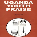 Uganda Youth Praise:HymnsSongs | Indus Appstore | App Icon