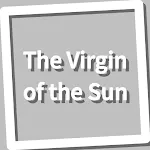 Book, The Virgin of the Sun | Indus Appstore | App Icon