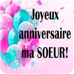 Ma Soeur Joyeux Anniversaire | Indus Appstore | App Icon