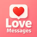 Love Messages Romantic Quotes | Indus Appstore | App Icon