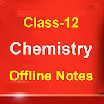 Chemistry Class 12 Notes | Indus Appstore | App Icon