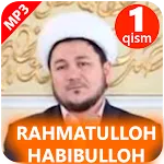 Rahmatulloh Habibulloh 1- qism | Indus Appstore | App Icon