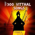 300 Vitthal Songsapp icon