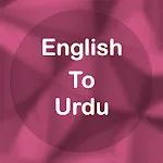 English To Urdu Translator | Indus Appstore | App Icon