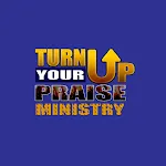 Turn Up Your Praise Ministry | Indus Appstore | App Icon