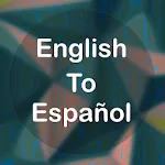 English To Spanish Translator | Indus Appstore | App Icon