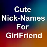 Cute Nicknames for girlfriend | Indus Appstore | App Icon