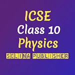 ICSE Selina Class 10 Physics | Indus Appstore | App Icon