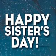 Happy Sister's Day Wishes | Indus Appstore | App Icon