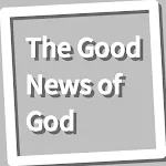 Book, The Good News of God | Indus Appstore | App Icon