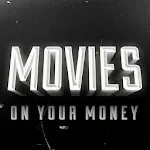 Movies On Your Money | Indus Appstore | App Icon