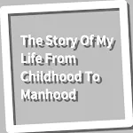 Book, The Story Of My Life Fro | Indus Appstore | App Icon