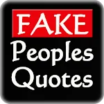 Fake Peoples Quotes | Indus Appstore | App Icon