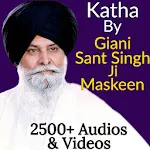 Katha Giani Sant Singh Maskeenapp icon