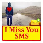 I Miss You SMS Text Message | Indus Appstore | App Icon