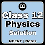 12th Class Physics (भौतिक विज् | Indus Appstore | App Icon