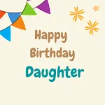 Happy Birthday Daughter Wishes | Indus Appstore | App Icon