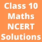 Class 10 Maths NCERT Solution | Indus Appstore | App Icon