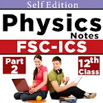 FSC physics Part 2 Solved note | Indus Appstore | App Icon