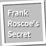 Book, Frank Roscoe's Secret | Indus Appstore | App Icon