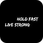 Hold Fast Live Strong | Indus Appstore | App Icon