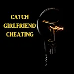 Catch Girlfriend Cheating | Indus Appstore | App Icon