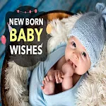 New Born Baby Wishes Greetings | Indus Appstore | App Icon